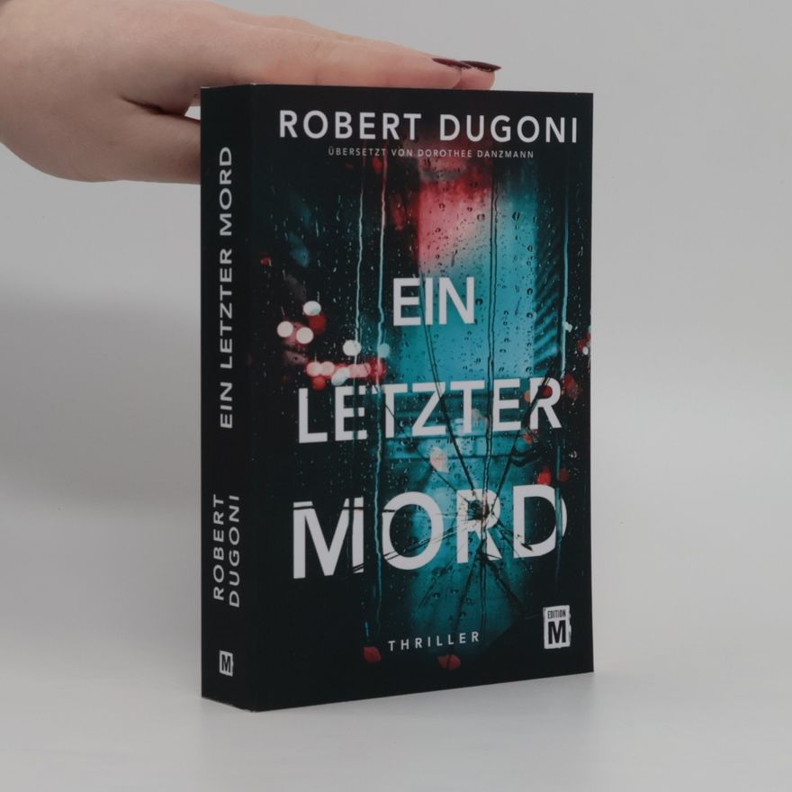 Robert Dugoni Ein letzter Mord