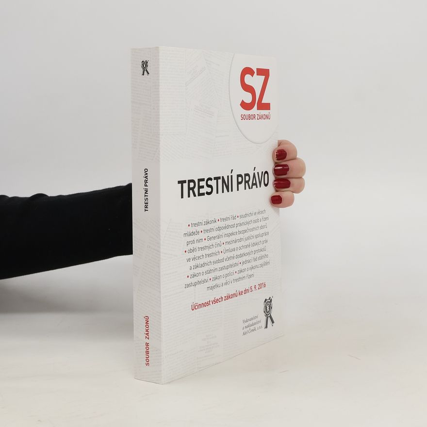 Kolektiv autorů Trestní právo (soubor zákonů)
