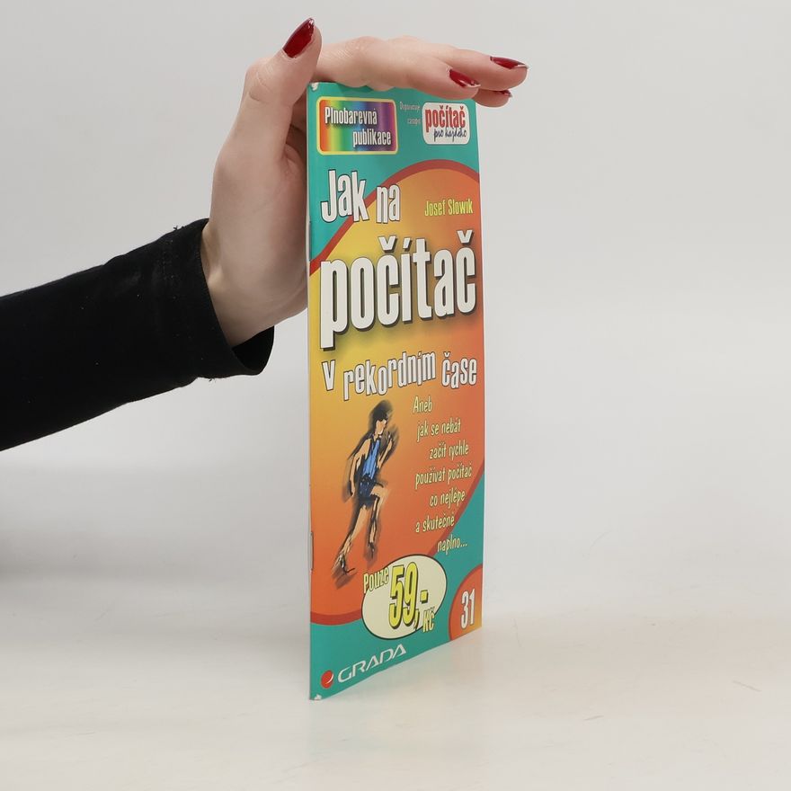 Josef Slowík Jak na počítač