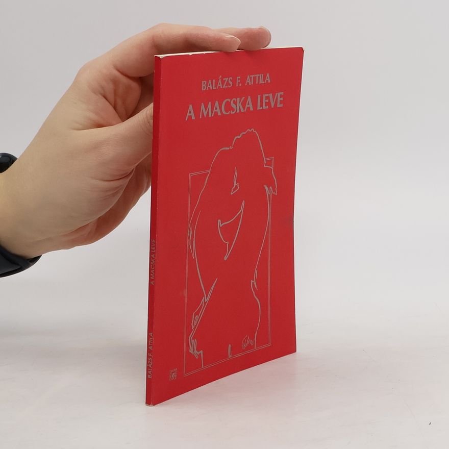 F. Attila Balázs A macska leve