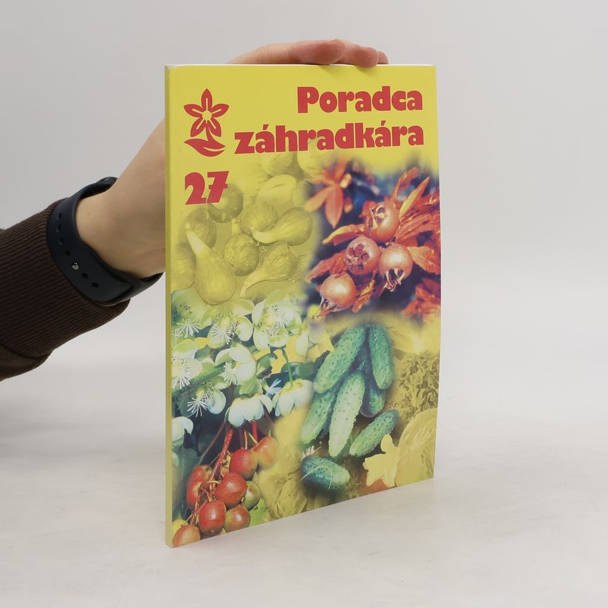 Various authors Poradca záhradkára 27