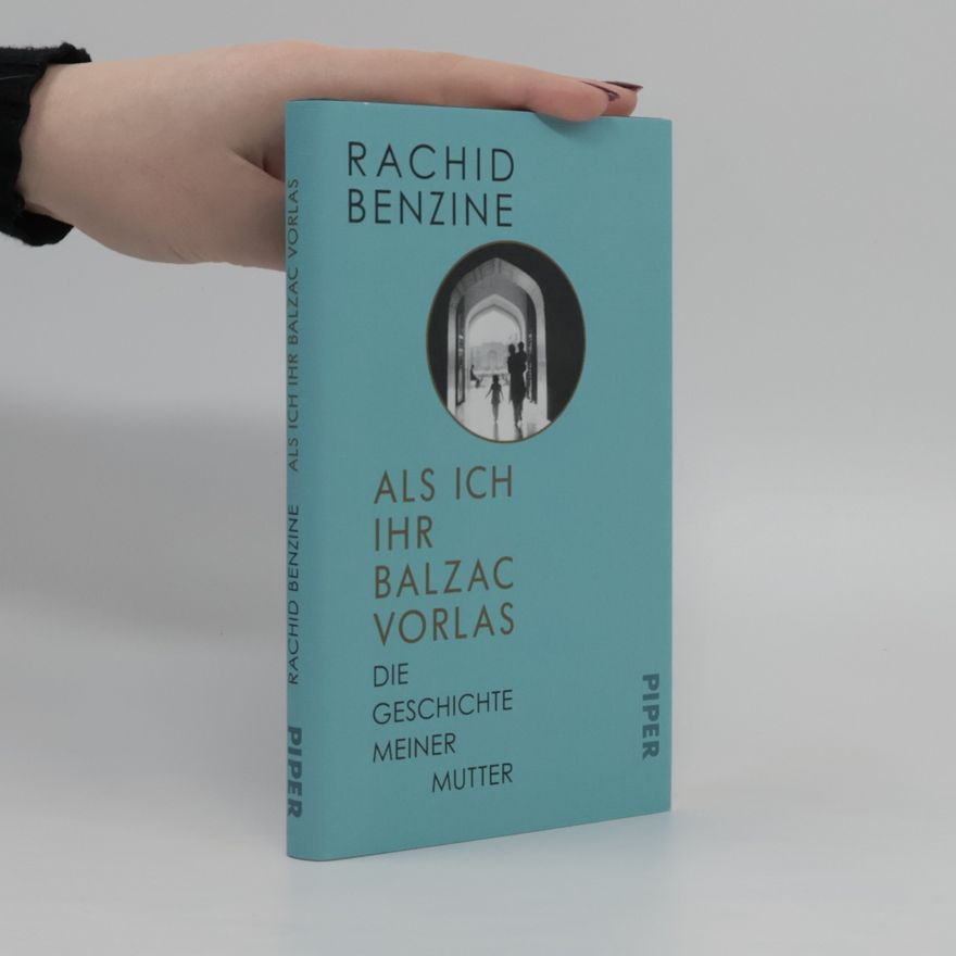 Rachid Benzine Als ich ihr Balzac vorlas