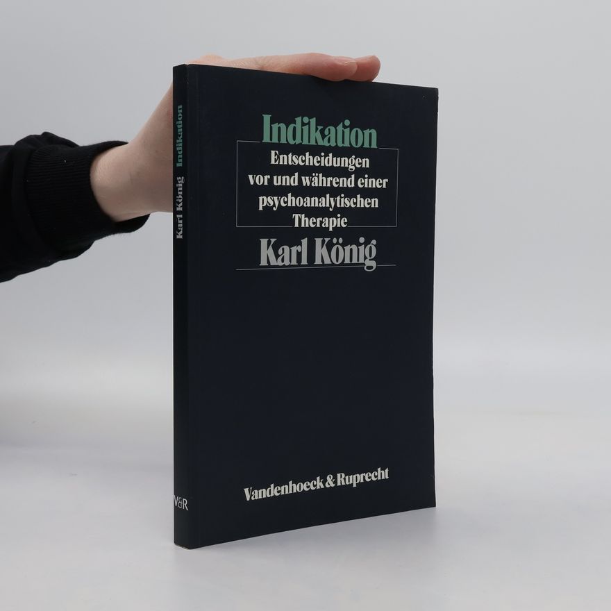 Karl König Indikation