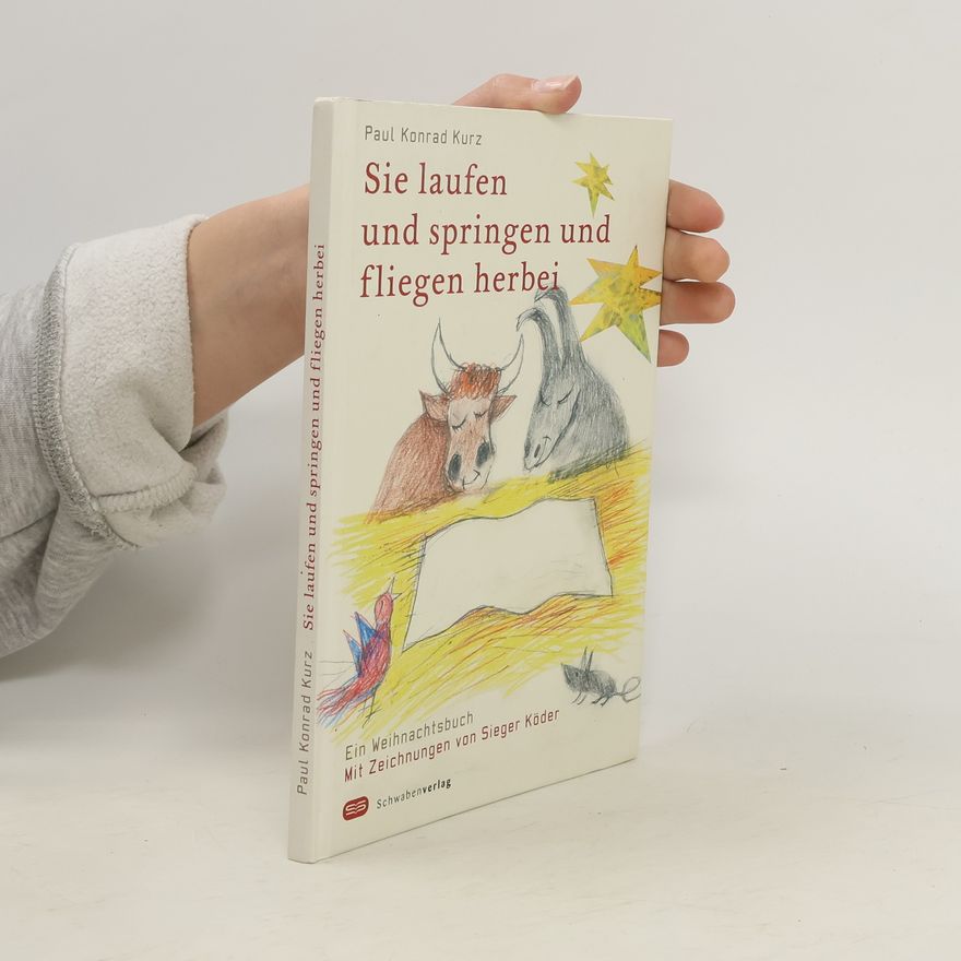 Paul Konrad Kurz Sie laufen und springen und fliegen herbei
