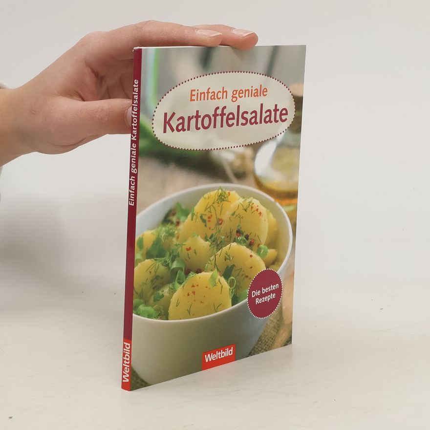 Annerose Sieck Einfach geniale Kartoffelsalate
