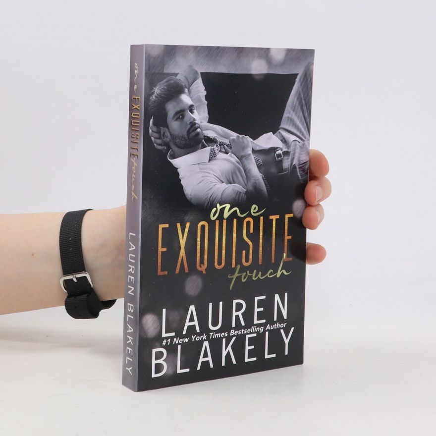 Lauren Blakely One Exquisite Touch