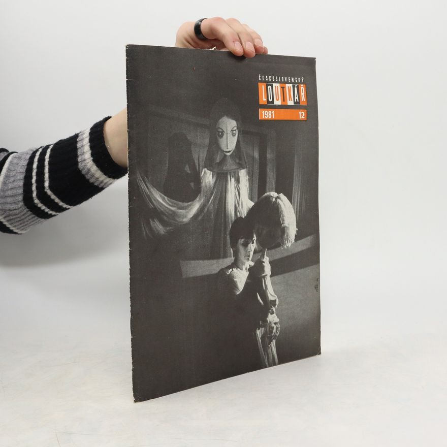 Kolektiv autorů Československý loutkař 12/1981