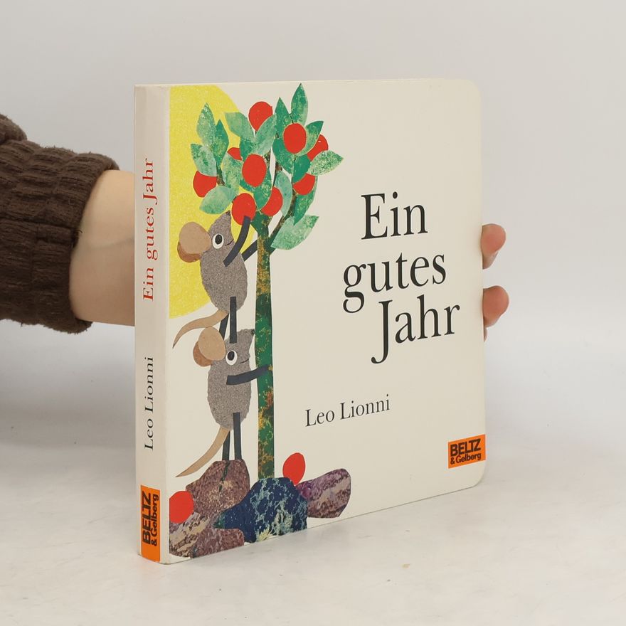 Leo Lionni Ein gutes Jahr