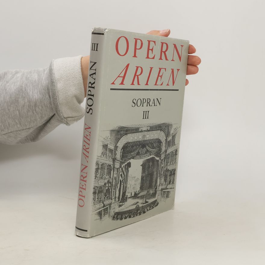 Kolektiv autorů Opern-Arien Sopran III