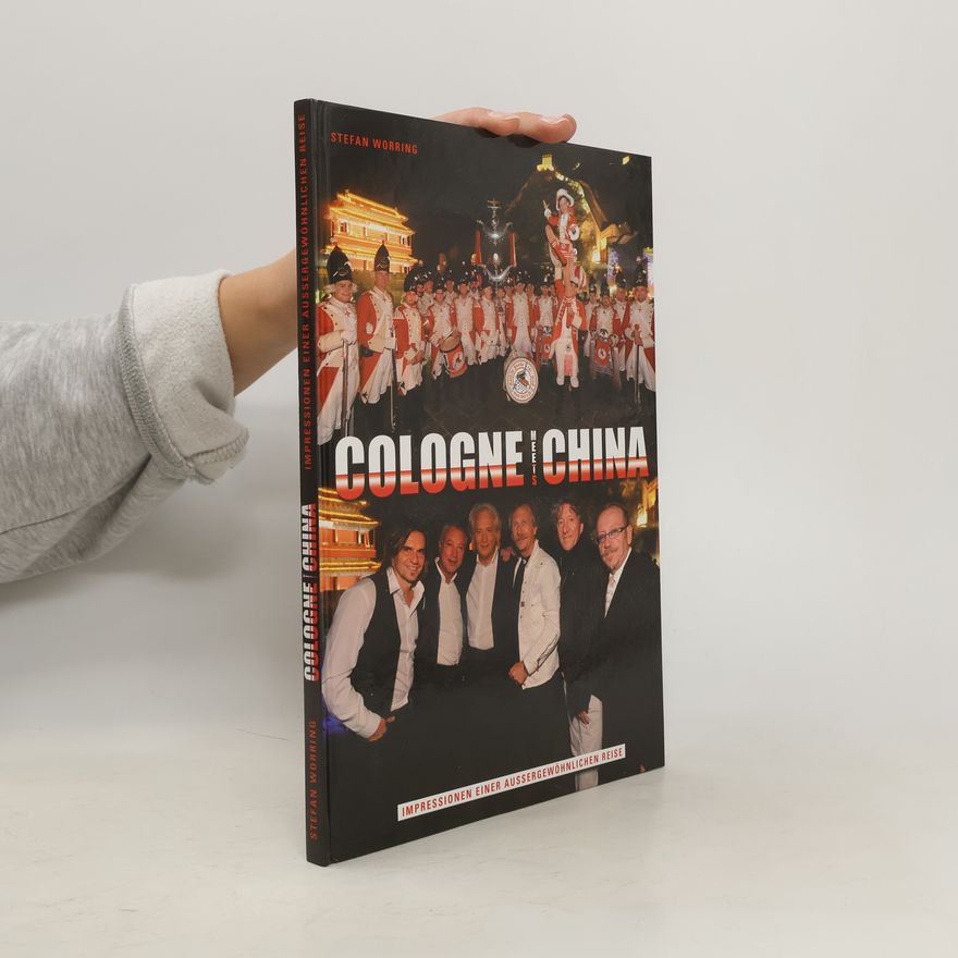 Stefan Worring Cologne Meets China