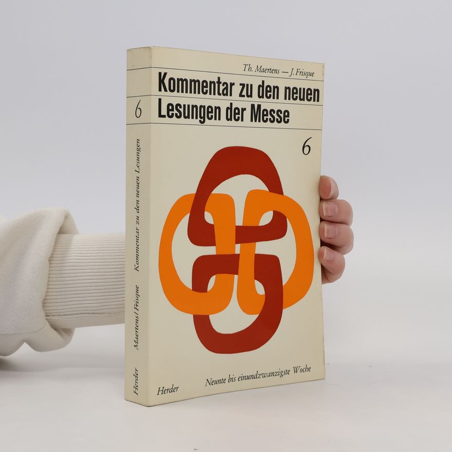 J. Frisque Kommentar zu den neuen Lesungen der Messe 6.
