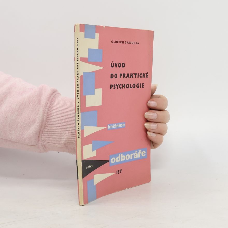 Oldřich Šandera Úvod do praktické psychologie