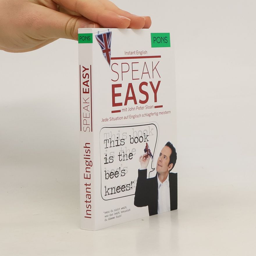 John Peter Sloan PONS instant English - speak easy