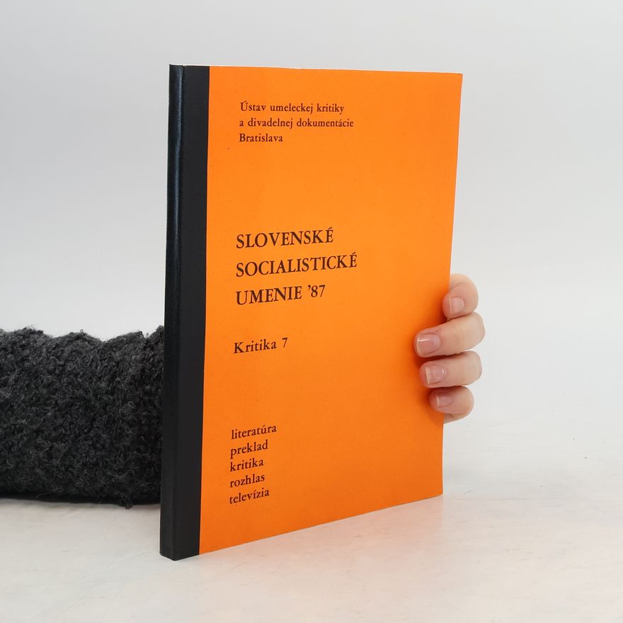 Various authors Slovenské socialistické umenie '87