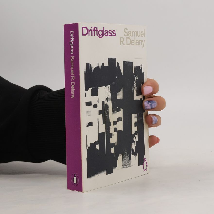 Chip Delaney Driftglass