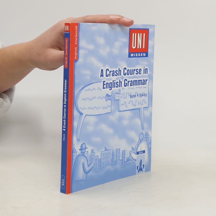 John F. Davis A crash course in English grammar