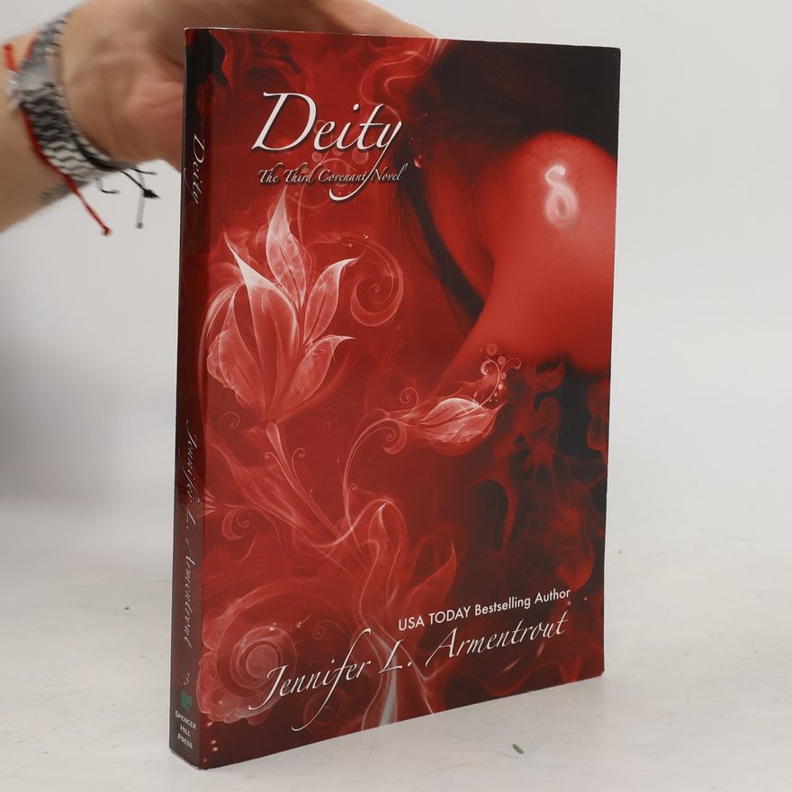 Jennifer L. Armentrout Deity. The Third Covenant Novel