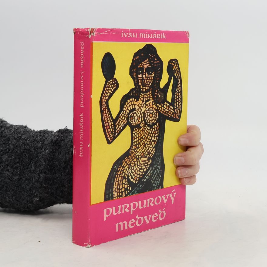 Ivan Minařík Purpúrový medved̕