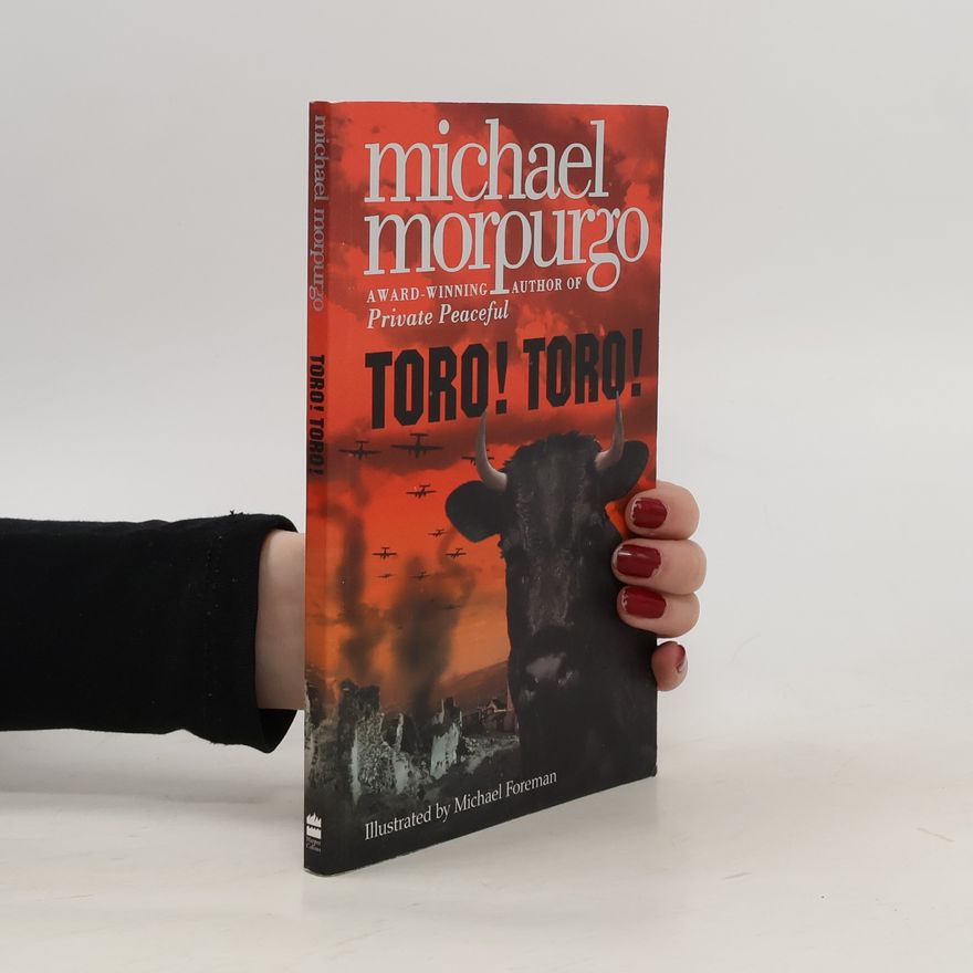 Michael Morpurgo Toro! Toro!