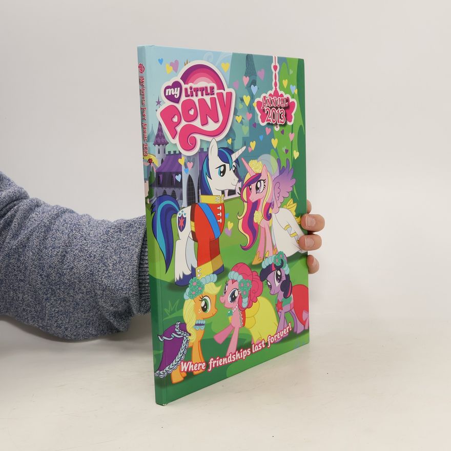 Ted Anderson My Little Pony. Where Friendships Last Forever!