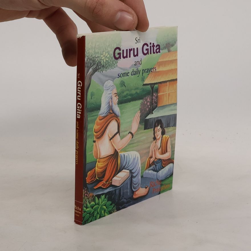 Autores varios Sri Guru Gita and Some Daily Prayers