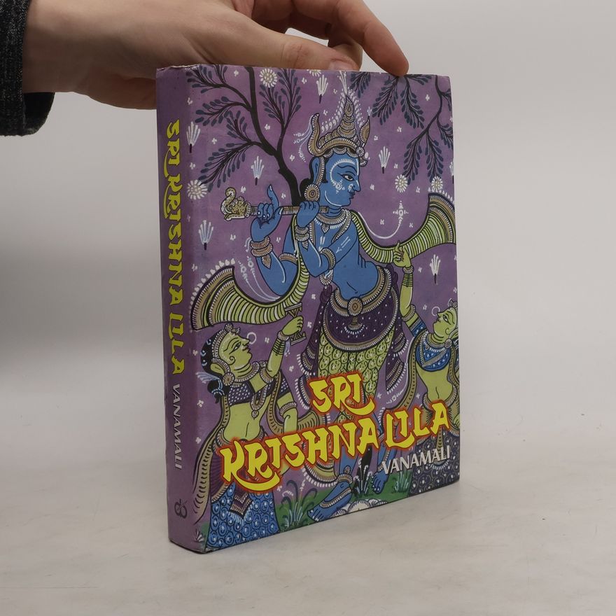 Vanamali Sri Krishna Lila