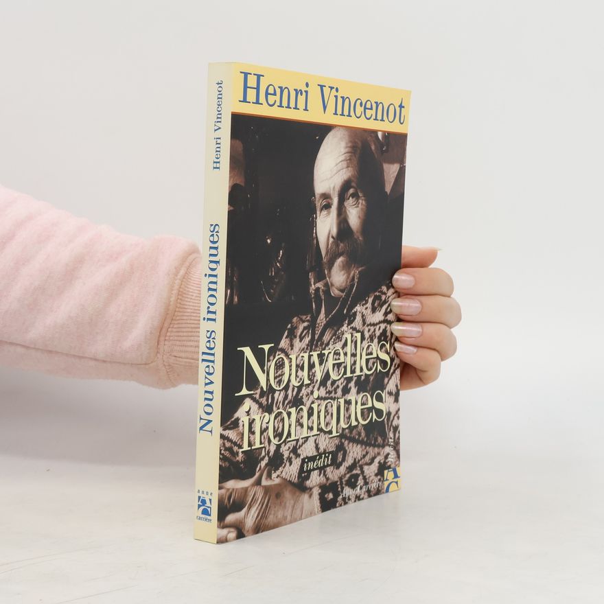 Henri Vincenot Nouvelles ironiques