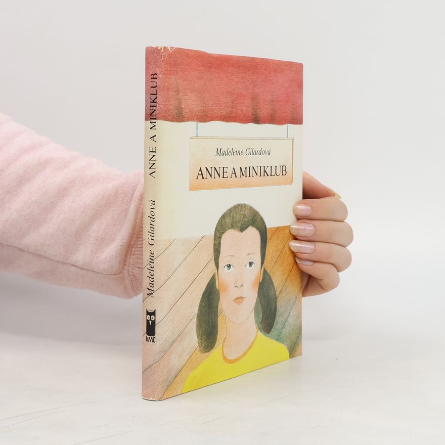 Madeleine Gilard Anne a miniklub