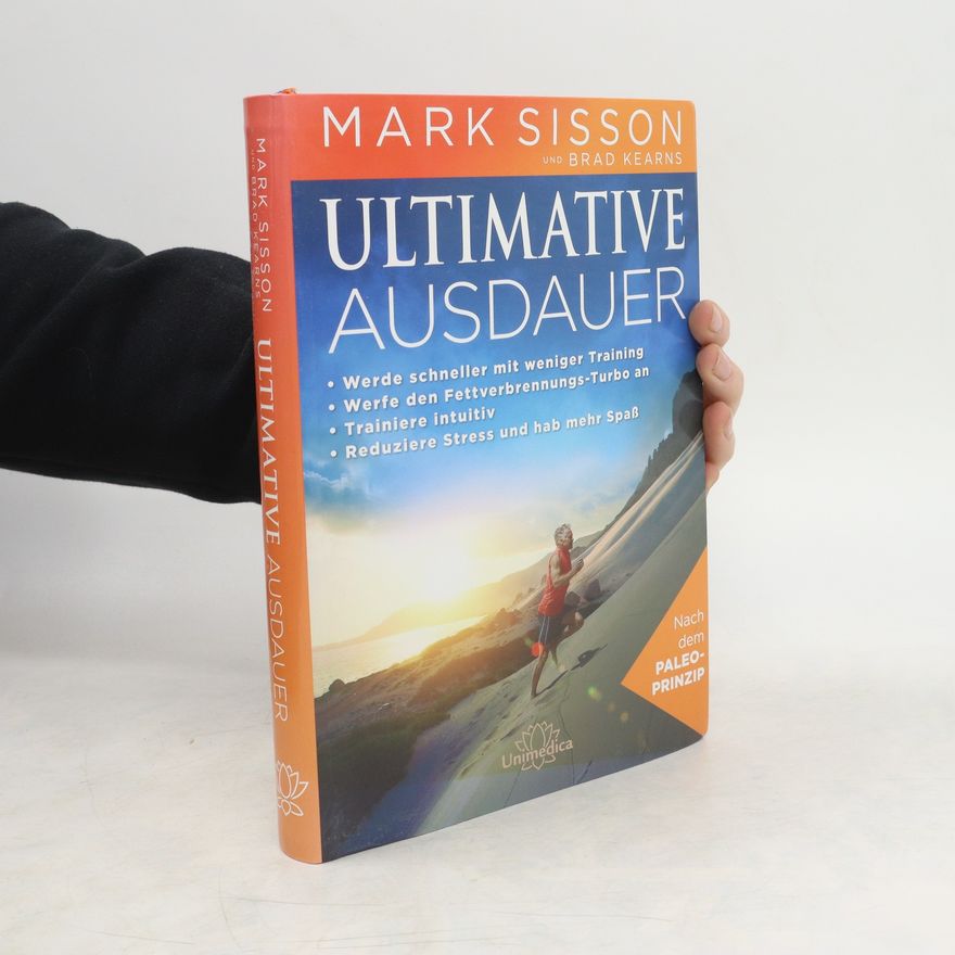 Mark Sisson Ultimative Ausdauer