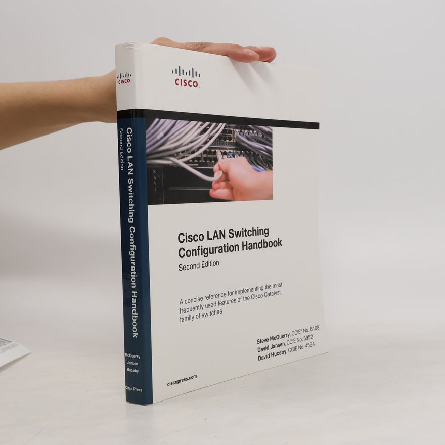 Steve McQuerry Cisco LAN Switching Configuration Handbook