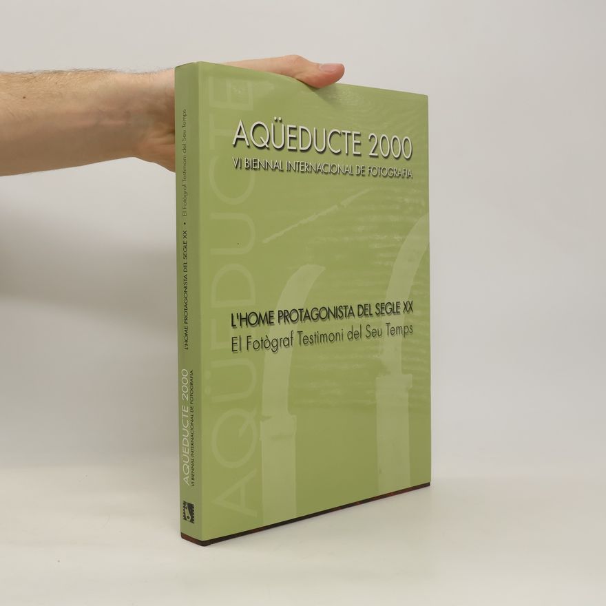 Autorenkollektiv Aqüeducte 2000. Vi Biennal Internacional de Fotografia