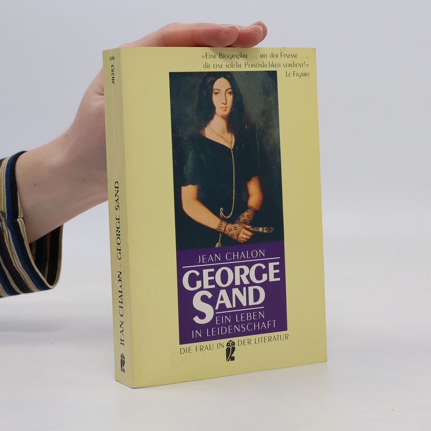 Jean Chalon George Sand
