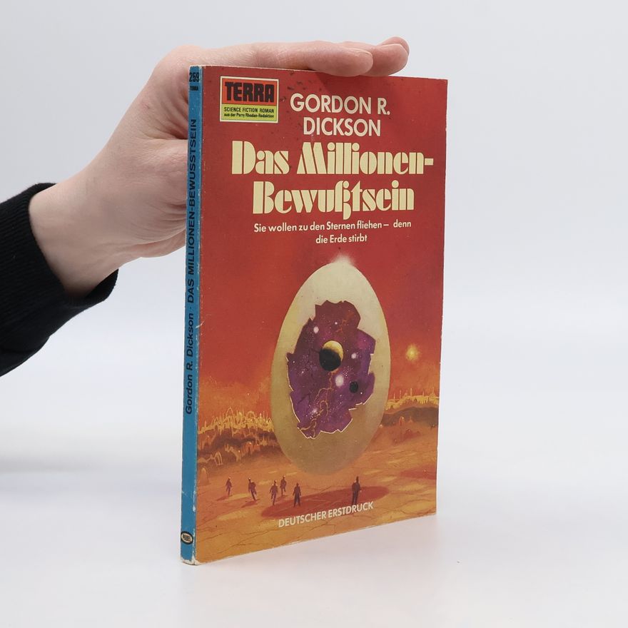 Gordon R. Dickson Das Millionen-Bewußtsein