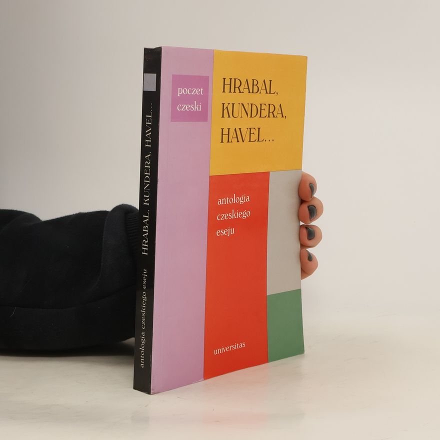Jacek Baluch Hrabal, Kundera, Havel...