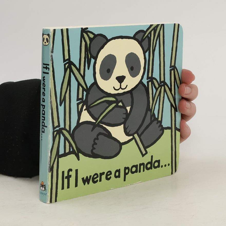 Collectif d'auteurs If I Were A Panda