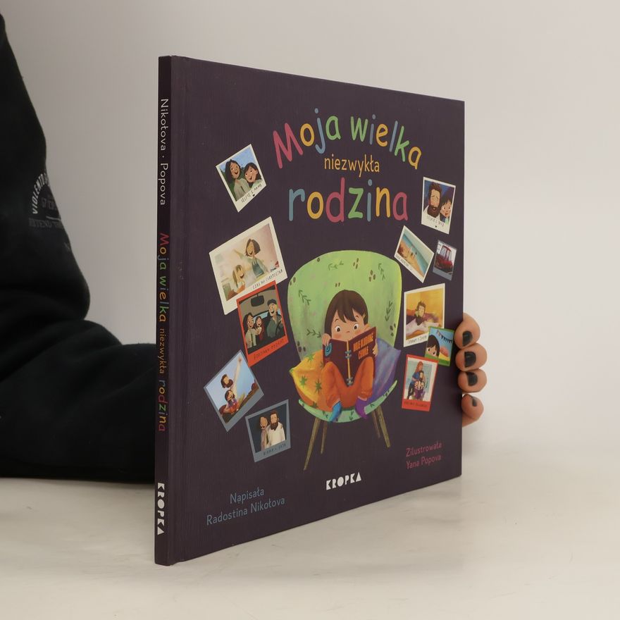 Radostina Nikolova Moja wielka niezwykła rodzina