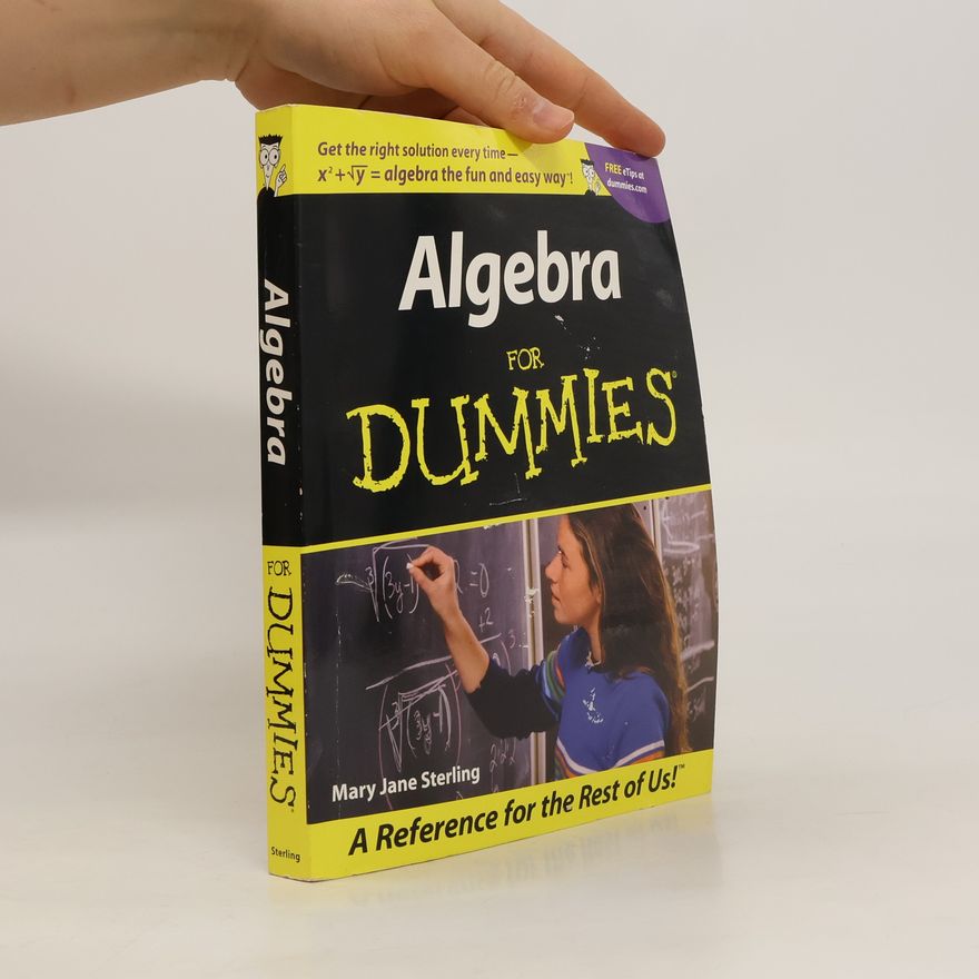 Mary Jane Sterling Algebra I For Dummies