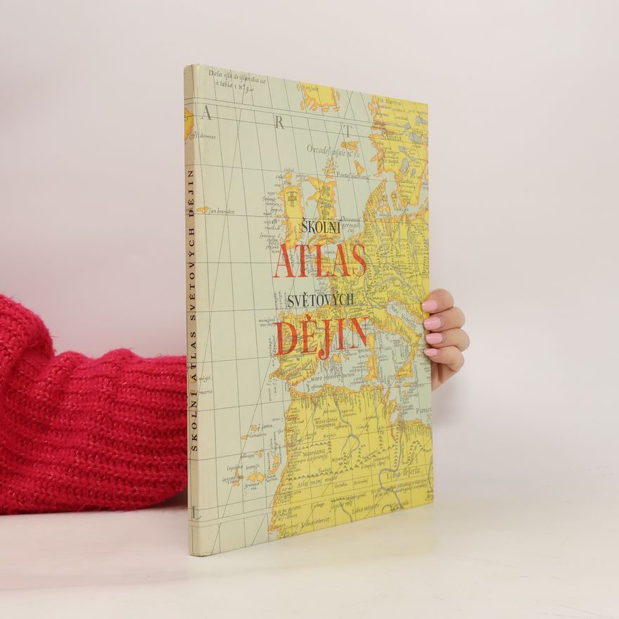 Autorenkollektiv Školní atlas světových dějin