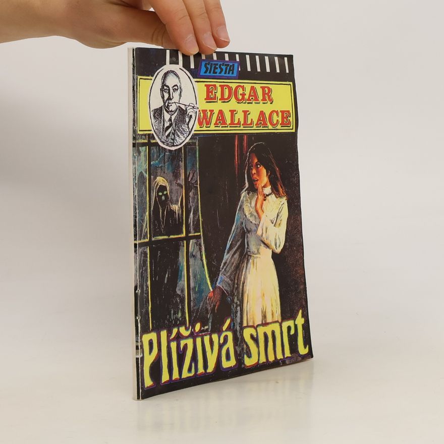 Edgar Wallace Plíživá smrt