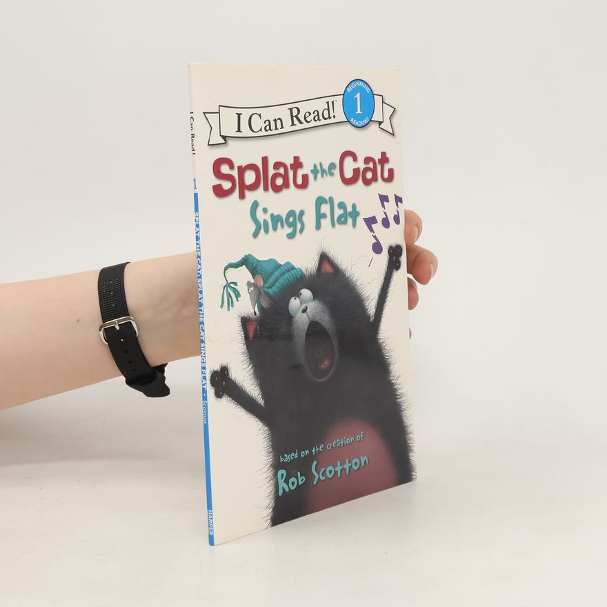 Annie Auerbach Splat the Cat: Splat the Cat Sings Flat