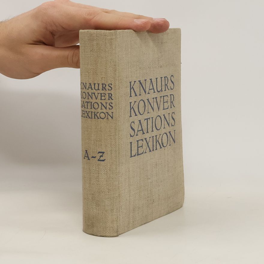 Autorenkollektiv Knaurs Konversations-Lexikon : A-Z