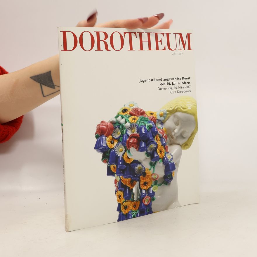 Collectif d'auteurs Dorotheum. Jugendstil und angewandte Kunst de 20. Jahrhunderts. 16. März 2017