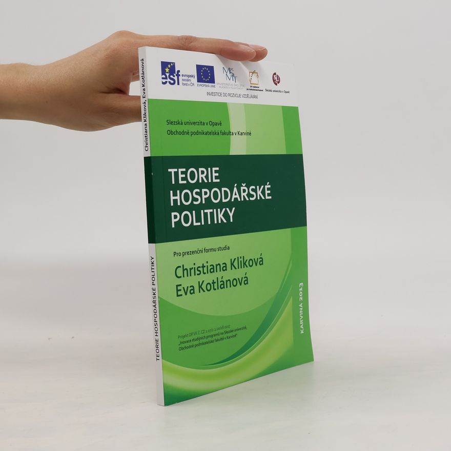 Kolektív autorov Teorie hospodářské politiky : pro prezenční formu studia