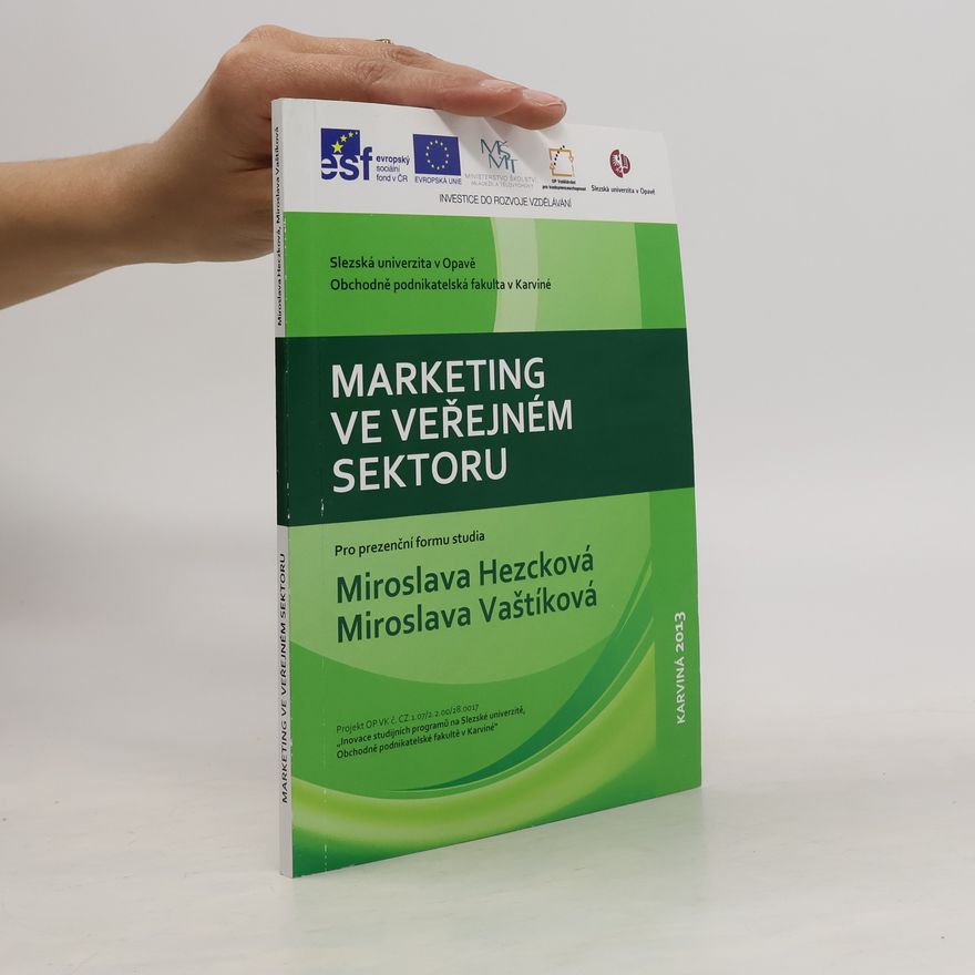Miroslava Heczková Marketing ve veřejném sektoru. Pro prezenční formu studia