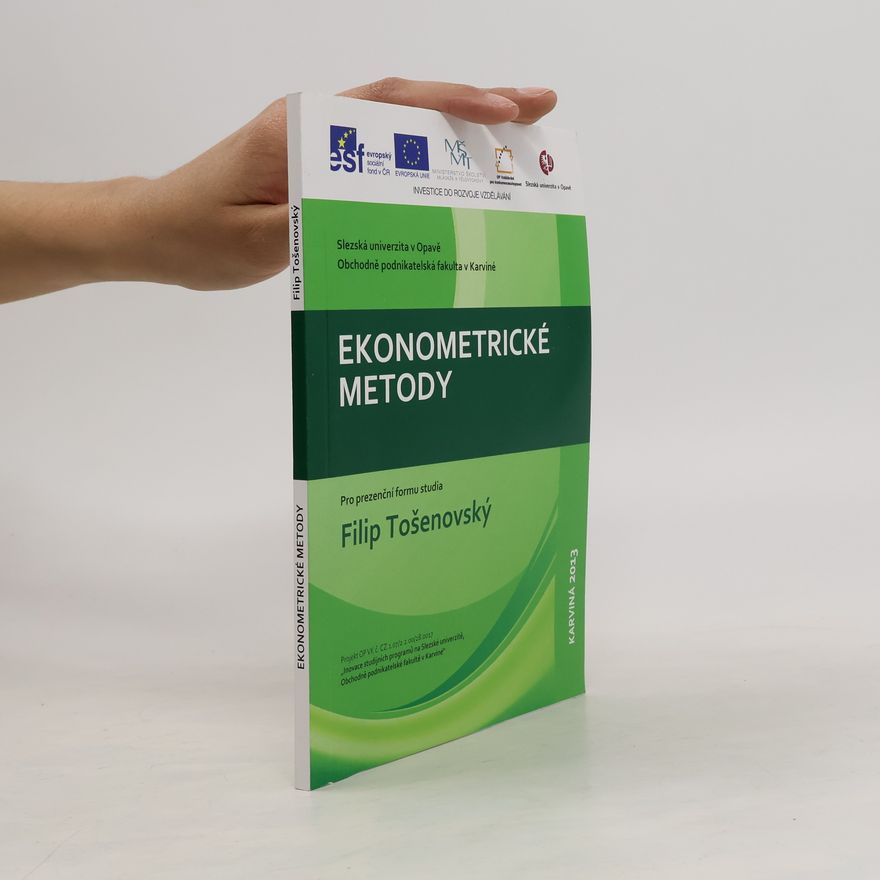 Filip Tošenovský Ekonometrické metody pro prezenční formu studia
