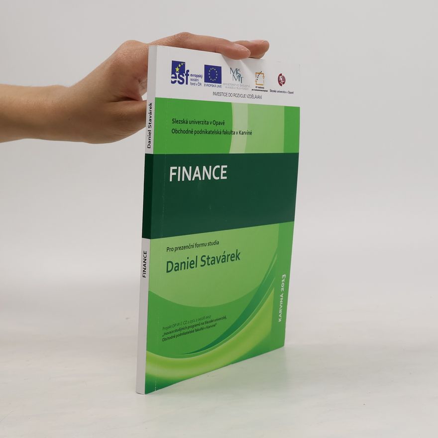 Daniel Stavárek Finance. Pro prezenční formu studia