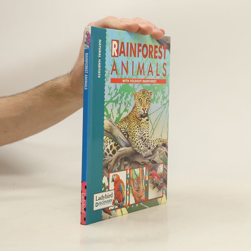 David Alderton Rainforest Animals