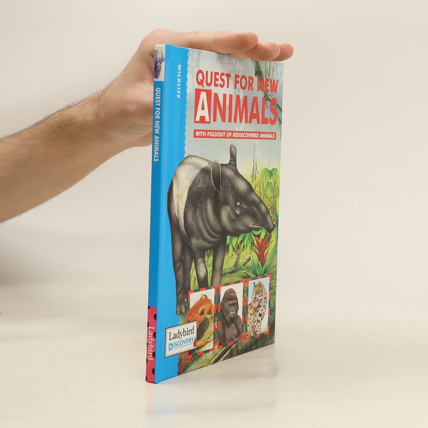 David Alderton Quest for New Animals