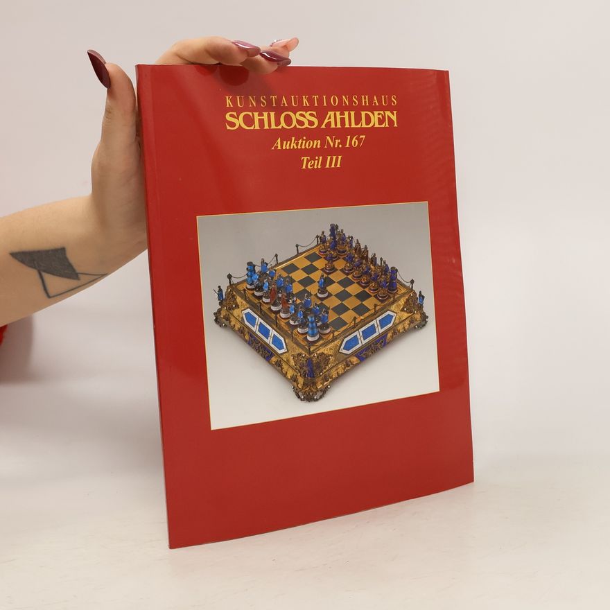 Kolektiv autorů Kunstauktionshaus Schloss Ahlden Auktion Nr. 167 Teil III