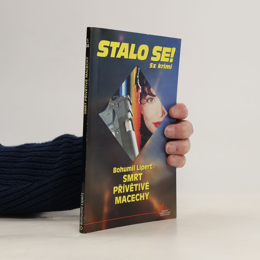 Bohumil Lipert Smrt přívětivé macechy